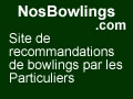 Trouvez les meilleurs bowlings avec les avis clients sur Bowlings.NosAvis.com